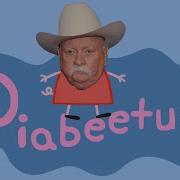 Peppa Gets Diabeetus