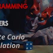 Programming For Lovers In Python Monte Carlo Simulation And Craps