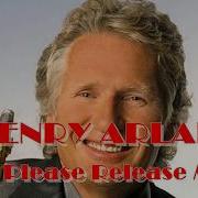 HENRY ARLAND Please Release Me