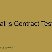 What Is Contract Testing