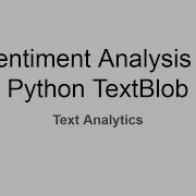TextBlob Sentiment Analysis Text Analysis