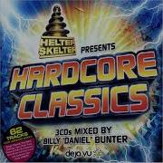 Helter Skelter Presents Hardcore Classics CD 2 Full Mix