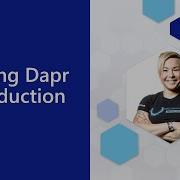 Running Dapr In Production