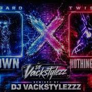 LONOWN Avangard X TWISTED Nothing To Lose PHONK Mashup Dj Vackstylezzz Lonown X Twisted