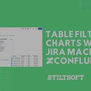 Table Filter Charts Spreadsheets With The Jira Macro In Confluence