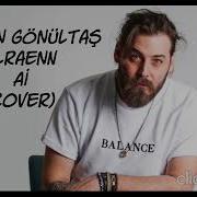 Elraenn Tuğkan Gönültaş Ai Numaracı Cover