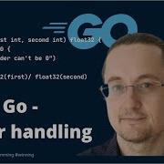 9 Go Golang Tutorial Error Handling Beginners