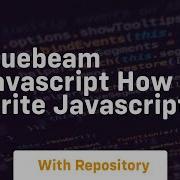 Bluebeam Javascript How I Write Javascript