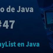 Curso De Java 47 ArrayList En Java