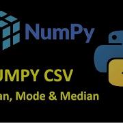 Python Numpy Mean Mode Median Of Spreadsheet Data