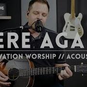 Here Again Elevation Worship Acoustic Guitar Cover