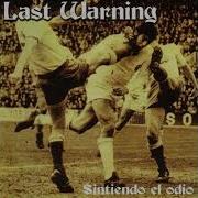 Last Warning Sintiendo El Odio Full Album Released 2000