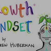 How Feedback Affects Performance Andrew Huberman Growth Mindset