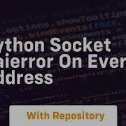 Python Socket Gaierror On Every Address