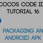 Cocos Code IDE V1 Tutorial 16 Packaging An Android APK