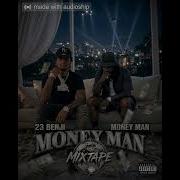Money Man 23 Benji If You Knew