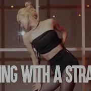 Sam Smith Normani Dancing With A Stranger Lip N CHOREOGRAPHY