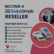 Become A Payment Processing Reseller SwipeSimple Through Vivid Commerce
