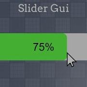 How To Make A Slider GUI In Roblox Studio