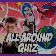 All Around Quiz 3 Anime Openings Video Game Music Flags TV Shows Movies Food And More