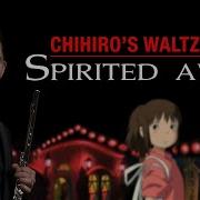 Joe Hisaishi Chihiro S Waltz From Spirited Away