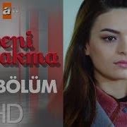 Beni Bırakma 215 Bölüm