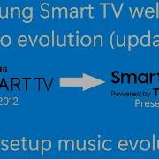 Samsung Smart TV Welcome Video Evolution 2025 Update Setup Music Evolution DEFINITIVE EDITION