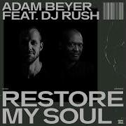 Adam Beyer Take Me There
