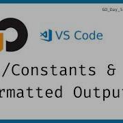 Go Constants Formatted Output Beginner Friendly Step By Step Golang 2026