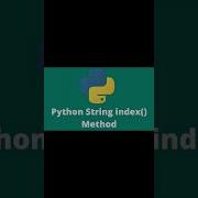 What Is The Index Method For Strings In Python Shorts Pythonforbeginners Python3