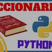 Diccionarios En Python Tutorial Ejercicios 020