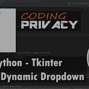 16 Dynamic Dropdown In Tkinter Python
