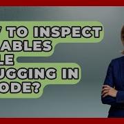 How To Inspect Variables While Debugging In VS Code Learn To Troubleshoot