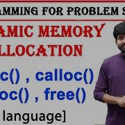 Dynamic Memory Allocation Malloc Function Calloc Function Realloc Function Free Function Pps