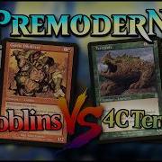 BR GOBLINS ПРОТИВ 4C TERRAVORE PREMODERN MTG Тестирование L A