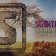 Scantraxx Hardstyle Spring 2021 Official Audiomix