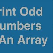 Print Odd Numbers In An Array C Programming Example