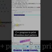 C Program To Print Rhombus Star Pattern Shorts Viral Coding