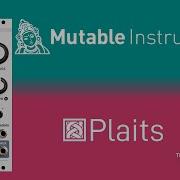 Episode 39 Mutable Instruments Plaits A Full Sound Walkthrough Eurorack Modular