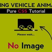 Running Vehicle Loading Animation Using HTML CSS CSS Car Animation Tutorial