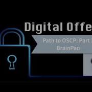 Path To OSCP Video 3 Part 1 BrainPan
