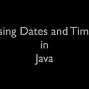 Dates Times In Java For My Class At Work