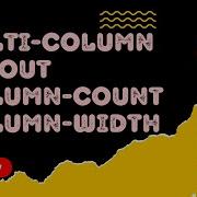 24 CSS Multicolumn Layout Using Column Count Column Width And Columns Property CSS3