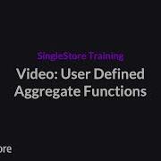 Procedural SQL Part 6 Of 6 User Defined Aggregate Functions