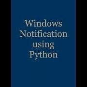 Python Short Create Windows Notifications PythonShorts ProgrammingTips