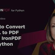 How To Convert HTML To PDF Using IronPDF For Python