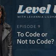 Level Up Писать код или нет