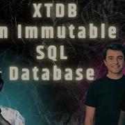 XTDB An Immutable SQL Database