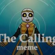 The Calling Meme Dream Undertale AU