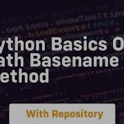 Python Basics Os Path Basename Method